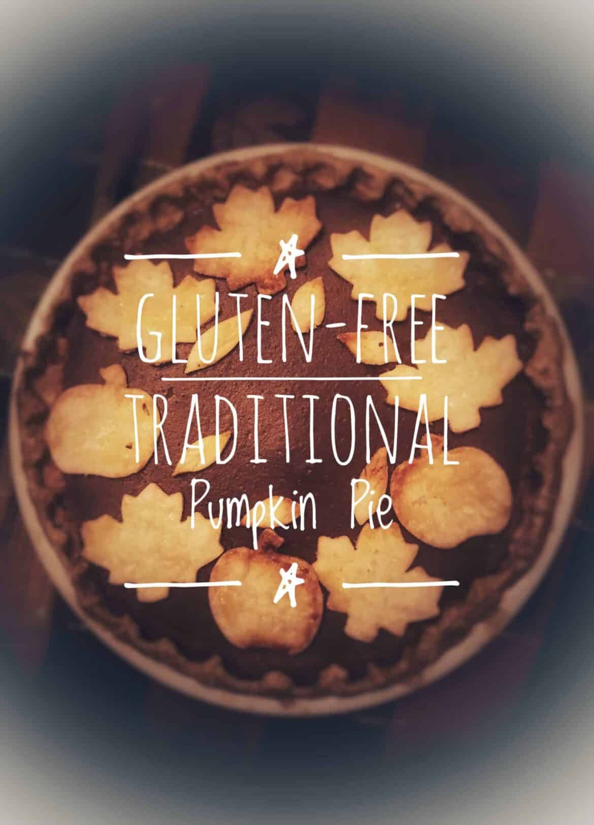 Traditional Gluten-Free Pumpkin Pie Recipe