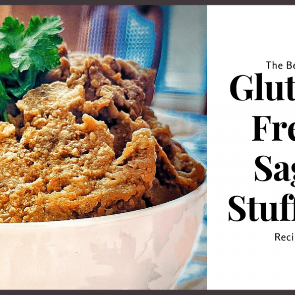 The Best Gluten-Free Sage Stuffing Recipe