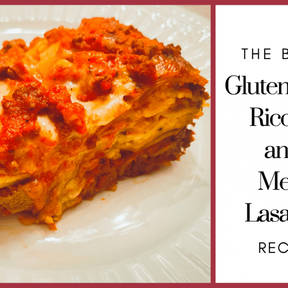 Gluten-Free Ricotta and Meat Lasagna