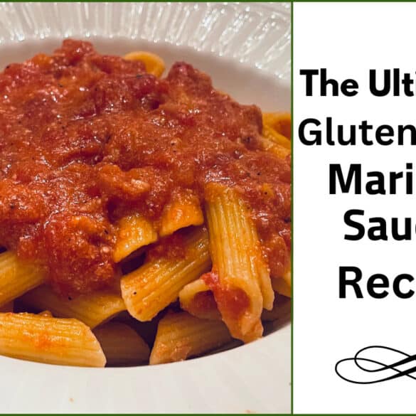 The Best Gluten-Free Marinara Sauce Recipe