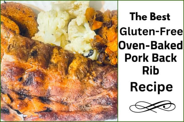 The Best Gluten-Free Oven-Baked Pork Back Rib Recipe